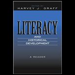 Literacy and Historical Development