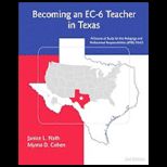 Becoming a EC 6 Teacher in Texas