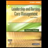 Leadership and Nursing Care Management   With Study Guide