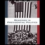Readings in Presidential Politics