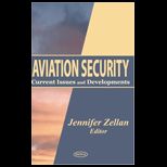 Aviation Security Current Issues and Developments