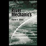 River Mechanics