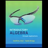 Introductory Algebra Through Application   With CD