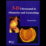 3 D Ultrasound in Obstetrics and Gynecology