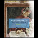 Western Civilization  Ideas, Politics, and Society, Volume I To 1789