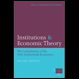 Institutions and Economic Theory  The Contribution Of The New Institutional Economics