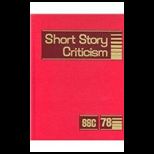 Short Story Criticism Excerpts From C