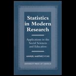 Statistics in Modern Research  Applications in the Social Sciences and Education