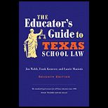 Educators Guide to Texas School Law