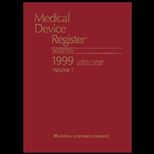 Medical Device Register 1999, Volume 1  The Official Directory of Medical Suppliers