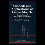Methods and Applications of Linear Models  Regression and the Analysis of Variance