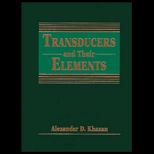 Transducers and Their Elements  Design and Applications