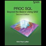 Proc SQL Beyond Basics Using SAS