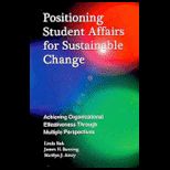 Positioning Student Affairs for Sustainable Change