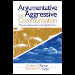 Argumentative and Aggressive Communication