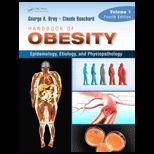 Handbook of Obesity Epidemology, Etiology, and Physiopathology, Volume 1