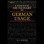 Practical Dictionary of German Usage