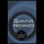 Quantum Mechanics  A Conceptual Approach