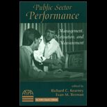 Public Sector Performance  Management, Motivation, and Measurement