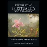 Integrating Spirituality Into Treatment  Resources for Practitioners