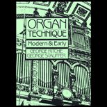 Organ Technique  Modern and Early