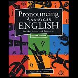 Pronouncing American English  Sounds, Stress, and Intonation / With 8 Tapes