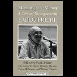 Mentoring the Mentor  A Critical Dialogue With Paulo Freire