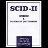 Structured Clinical Interview for DSM IV Personality Disorders (SCID II)  Interview and Questionnaire
