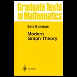 Modern Graph Theory (Graduate Texts in Mathematics Series)