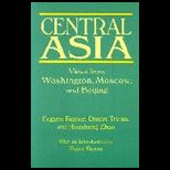 Central Asia Views From Washington