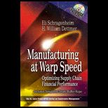 Manufacturing at Warp Speed  Optimizing Supply Chain Financial Performance   With CD