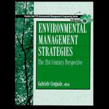 Enviromental Management Strategies  The 21st Century Perspective Volume IV