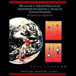 Microscale and Selected Macroscale Experiments for General and Advanced General Chemistry  An Innovation Approach