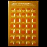 Ethics in Perspective  An Introductory Reader