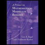 Primer on Mathematical Models in Biology