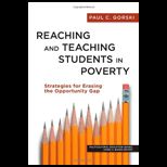 Reaching and Teaching Students in Poverty Strategies for Erasing the Opportunity Gap