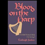 Blood on the Harp  Irish Rebel History in Ballad