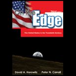 On the Edge  The United States in the Twentieth Century