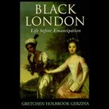Black London  Life Before Emancipation