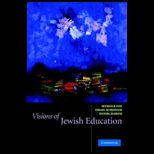 Visions of Jewish Education