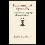 Fundamental Symbols of Sacred Science