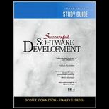 Successful Software Development Study Guide for Successful Software Development