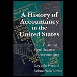 History of Accountancy in the United States  The Cultural Significance of Accounting