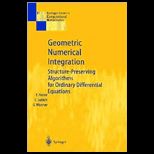 Geometric Numerical Integration