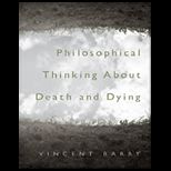 Philosophical Thinking About Death and Dying