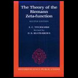 Theory of the Riemann Zeta Function