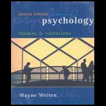 Psychology  Themes and Variations, Briefer   With Charts and Study Guide