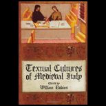 Textual Cultures of Medieval Italy