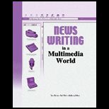 News Writing in a Multimedia World