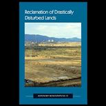 Reclamation of Drastically Disturbed Lands